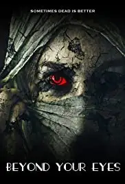 Beyond Your Eyes (2012)