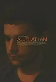 All That I Am (2013)