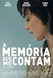 A Memória que me Contam (2012)