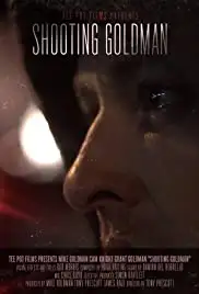 Shooting Goldman (2012)