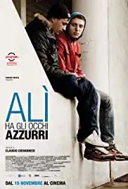 Alì ha gli occhi azzurri (2012)