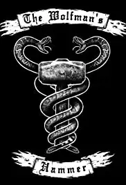 The Wolfman's Hammer (2011)