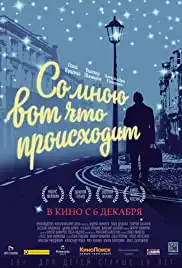 So mnoyu vot chto proiskhodit (2012)