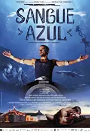 Sangue Azul (2014)
