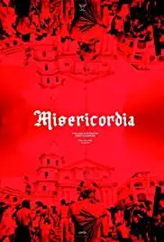 Misericordia: The Last Mystery of Kristo Vampiro (2013)