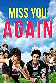 Miss You Again (2009)