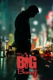 The Big Bunny (2014)