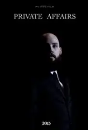 Private Affairs (2013)