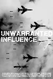 Unwarranted Influence (2014)