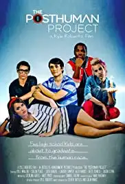 The Posthuman Project (2014)