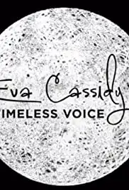 Eva Cassidy: Timeless Voice (2013)