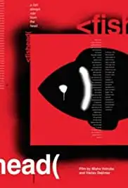 I am fishead (2011)