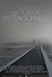 Die Toten reiten schnell (2015)