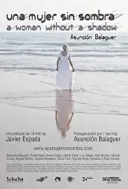 Una mujer sin sombra (2013)
