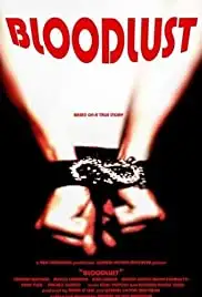 Bloodlust the Visual Soundtrack (2011)