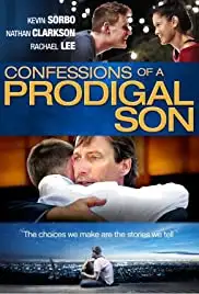 Confessions of a Prodigal Son (2015)