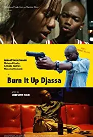 Le djassa a pris feu (2012)