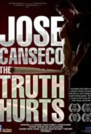 Jose Canseco: The Truth Hurts (2016)