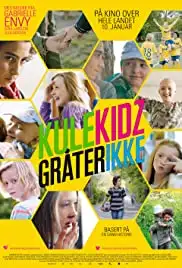 Kule kidz gråter ikke (2014)