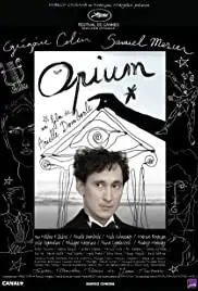 Opium (2013)