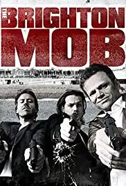 The Brighton Mob (2015)