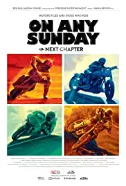 On Any Sunday: The Next Chapter (2014)