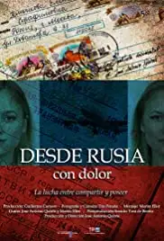 Desde Rusia con dolor (2011)