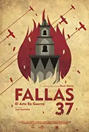 Fallas 37. El arte en guerra (2013)