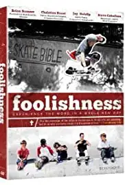 Foolishness (2013)