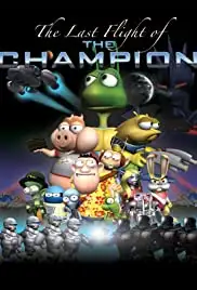 Last Flight of the Champion (2013)
