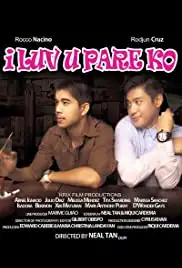 I Luv U, Pare ko (2013)