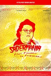 Sadermania (2013)