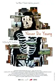 Never Die Young (2013)