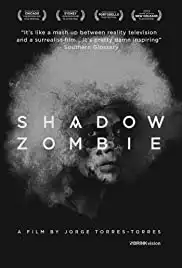 Shadow Zombie (2013)