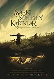 Sarki Söyleyen Kadinlar (2013)