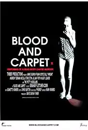 Blood and Carpet (2015)