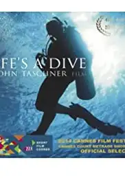 Life's a Dive (2014)