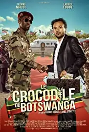 Le crocodile du Botswanga (2014)