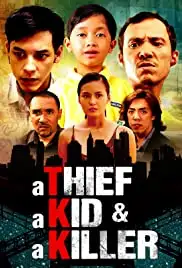 A Thief, a Kid & a Killer (2014)