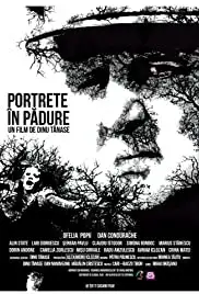 Portrete în pãdure (2017)