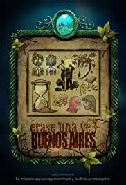 Érase una vez en Buenos Aires (2016)