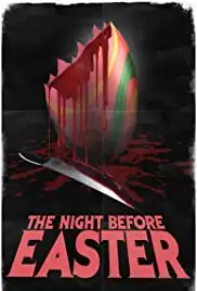 The Night Before Easter (2014)