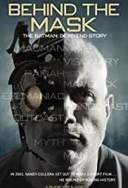 Behind the Mask: The Batman Dead End Story (2015)