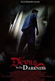 Devils in the Darkness (2013)