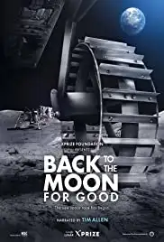 Back to the Moon for Good: Planetarium Dome Show (2013)