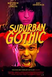 Suburban Gothic (2014)