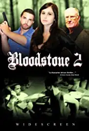 Bloodstone II (2011)