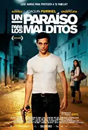 Un paraíso para los malditos (2013)