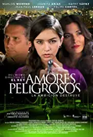 Amores Peligrosos (2013)