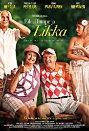 Eila, Rampe ja Likka (2014)